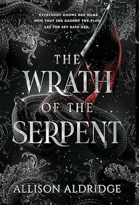 The Wrath of the Serpent: 1 (Scottish Folklore) by Aldridge, Allison | Hardcover | Fantasy