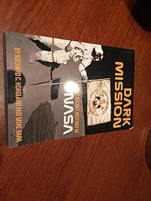 Dark Mission: The Secret History of National Aeronautics and Space Administration by Hoagland, Richard C.; Bara, Michael | Paperback | Popular Beliefs & Controversial Knowledge
