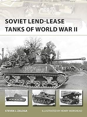 Soviet Lend-Lease Tanks of World War II by Zaloga, Steven J. | Paperback | History