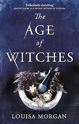 The Age of Witches by Morgan, Louisa | Paperback | Fantasy
