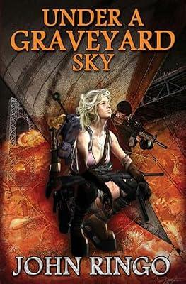Under a Graveyard Sky (Black Tide Rising) by Ringo, John | Hardcover | Fiction