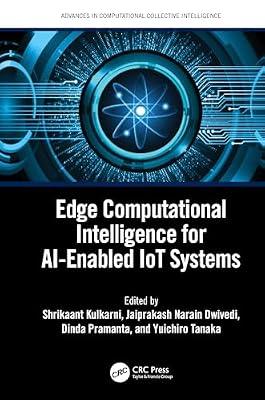 Edge Computational Intelligence for AI-Enabled IoT Systems (Advances in Computational Collective Intelligence) | Hardcover | Artificial Intelligence (Ai)