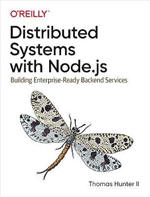 Distributed Node.Js: Building Enterprise-Ready Backend Services by Hunter, Thomas | Paperback | Computers
