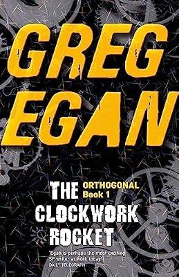 THE CLOCKWORK ROCKET by Egan, Greg | Paperback | Science Fiction