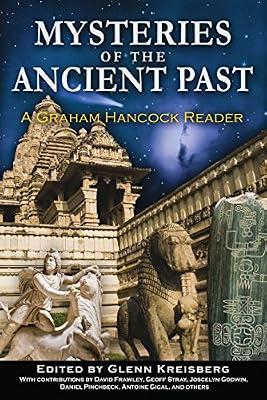 MYSTERIES OF THE ANCIENT PAST, GLENN KREISBERG | Paperback | Body