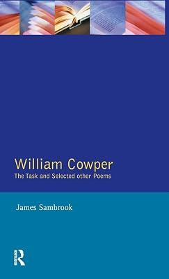 William Cowper: The Task and Selected Other Poems (Longman Annotated Texts) by Sambrook, James | Hardcover | Literary Studies: General 2