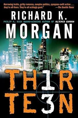 Thirteen by Morgan, Richard K. | Paperback | Fiction