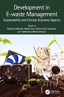 Development in E-waste Management: Sustainability and Circular Economy Aspects | Paperback | Waste Treatment And Disposal