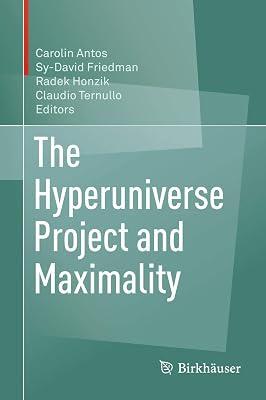 The Hyperuniverse Project and Maximality | Hardcover | Mathematical Foundations 2
