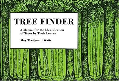 Tree Finder: A Manual for Identification of Trees by their Leaves (Eastern US) (Nature Study Guides) by Watts, May Theilgaard | Paperback | Natural History