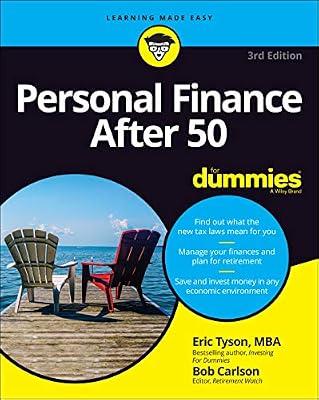 Personal Finance After 50 For Dummies, 3rd Edition by Tyson, Eric; Carlson, Bob | Paperback | Business & Economics