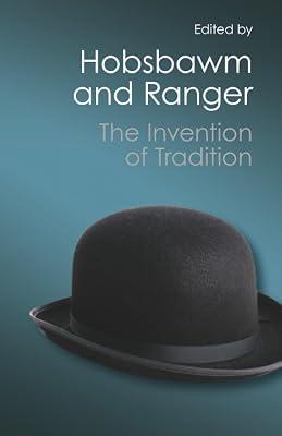 The Invention of Tradition by Hobsbawm | Paperback | History 2
