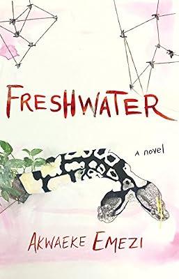 Freshwater by Emezi, Akwaeke | Hardcover | Fiction