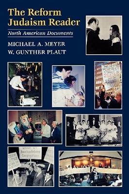 The Reform Judaism Reader: North American Documents | Paperback | Religion