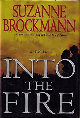Into the Fire: A Novel by Brockmann, Suzanne | Hardcover | Fiction