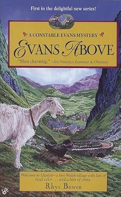 Evans Above: 1 (Constable Evans Mystery) by Bowen, Rhys | Mass_Market | Fiction