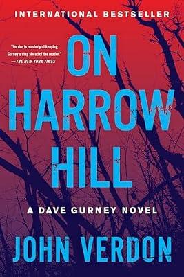 On Harrow Hill: A Dave Gurney Novel by Verdon, John | Paperback | Fiction