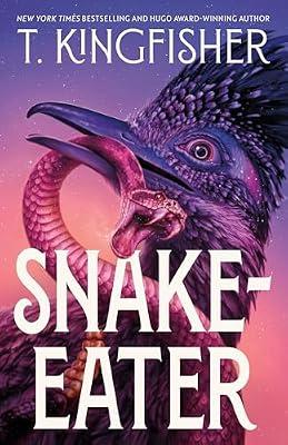 Snake-Eater by Kingfisher, T. | Paperback | Fiction