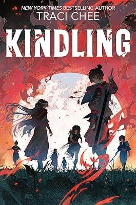 Kindling by Chee, Traci | Hardcover | Young Adult Fiction