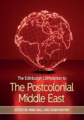 The Edinburgh Companion to the Postcolonial Middle East (Edinburgh Companions to Literature and the Humanities) | Hardcover | Middle East
