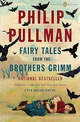 Fairy Tales from the Brothers Grimm: A New English Version (Penguin Classics Deluxe Edition) | Paperback | Fiction