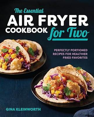 The Essential Air Fryer Cookbook for Two by Kleinworth, Gina | Paperback | Cooking