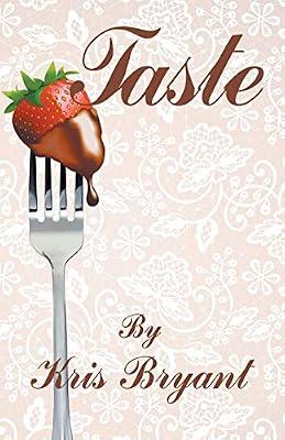 Taste by Bryant, Kris | Paperback | Romance