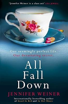 ALL FALL DOWN by Weiner, Jennifer | Paperback | Modern & Contemporary Fiction (Post C 1945)