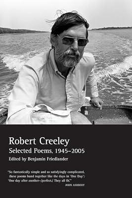 Selected Poems, 1945-2005 by Creeley, Robert | Paperback | Literary Criticism
