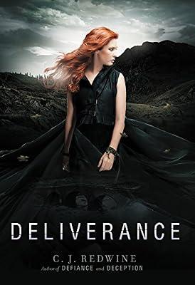 Deliverance (Defiance, 3) by Redwine, C. J. | Paperback | Young Adult Fiction