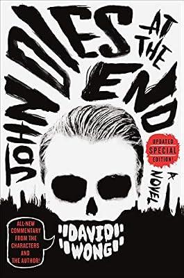 John Dies at the End by Pargin, Jason; Wong, David | Paperback | Fiction