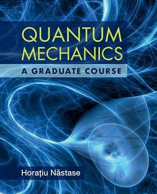 QUANTUM MECHANICS by Nastase, Horatiu | Hardcover | Science