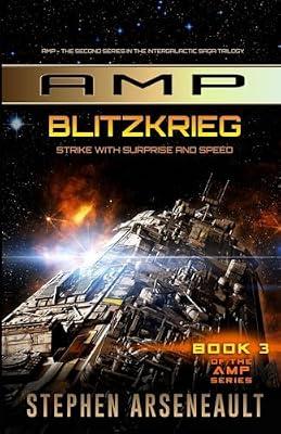 AMP Blitzkrieg: 3 by Arseneault, Stephen | Paperback | Science Fiction