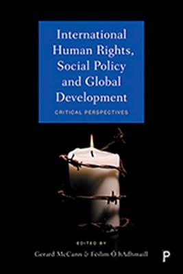 International Human Rights, Social Policy and Global Development: Critical Perspectives | Hardcover | Human Rights 2
