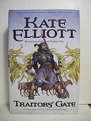 Traitors' Gate (Crossroads) by Elliott, Kate | Hardcover