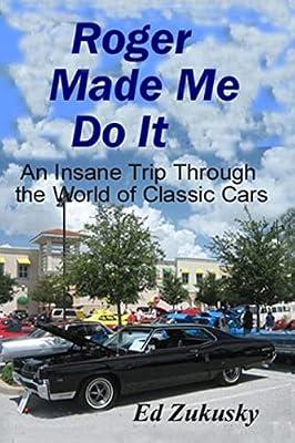 Roger Made Me Do It by Zukusky, Ed | Paperback | Transportation