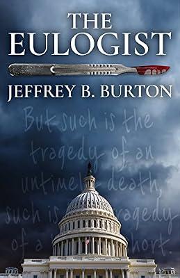 The Eulogist by Burton, Jeffrey B. | Hardcover | Fiction