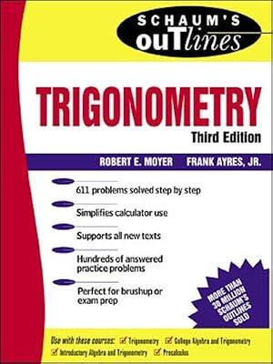 Schaum's Outline of Trigonometry (Schaum's Outlines) by Moyer, Robert | Paperback | Euclidean Geometry