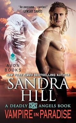 Vampire in Paradise: A Deadly Angels Book: 5 by Sandra Hill | Mass_Market | Romance