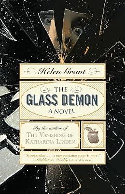 The Glass Demon: A Novel by Grant, Helen | Paperback | Fiction