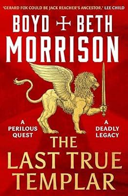 LAST TRUE TEMPLAR (Tales of the Lawless Land, 2) by Morrison, Boyd; Morrison, Beth | Hardcover | Fiction