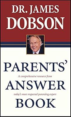 Parent's Answer Book by Dobson, James C. | Mass_Market | Religion