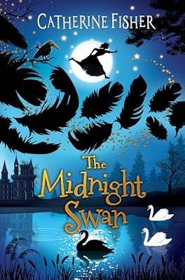 Midnight Swan: A Social and Cultural History by Fisher, Catherine | Paperback | Juvenile Fiction