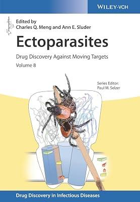 Ectoparasites: Drug Discovery Against Moving Targets (Drug Discovery in Infectious Diseases) | Hardcover | Medical