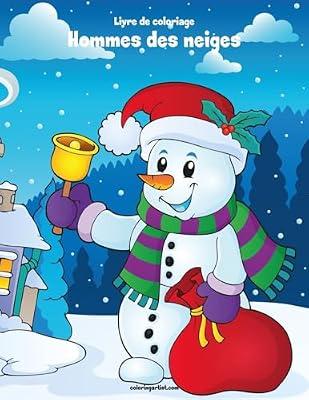 Livre de coloriage Hommes des neiges 1 & 2 by Snels, Nick | Paperback | Interactive & Activity Books & Packs