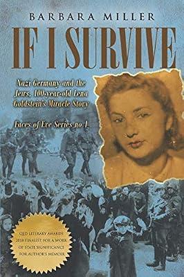 If I Survive: Nazi Germany and the Jews: 100-Year Old Lena Goldstein's Miracle Story (Faces of Eve) by Miller, Barbara | Paperback | Biography & Autobiography