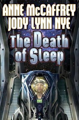 Death of Sleep by Nye, Jody Lynn; McCaffrey, Anne | Mass_Market | Fiction