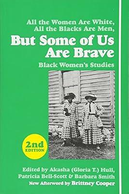 But Some of Us Are Brave: Black Women's Studies | Paperback | Social & Cultural History