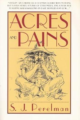 Acres and Pains by Perelman, S.J. | Paperback | Humour