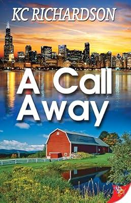 A Call Away by Richardson, Kc | Paperback | Romance